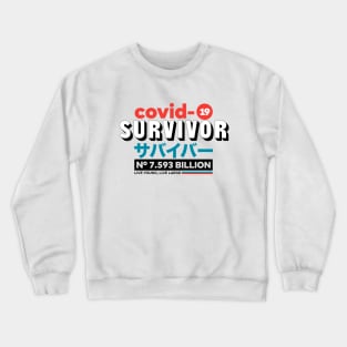 COVID SURVIVOR Crewneck Sweatshirt